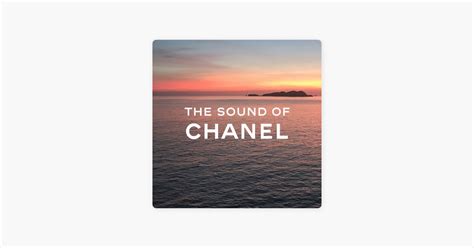 ‎The Sound of CHANEL by CHANEL 